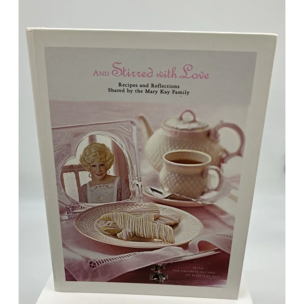 And Stirred With Love by The Mary Kay Family Ring Bound‎ Cookbook Mary Kay Ash